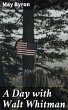 A Day with Walt Whitman (eBook, ePUB) - Bild 1