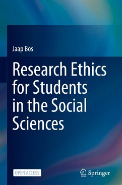 Research Ethics for Students in the Social Sciences - Bos, Jaap