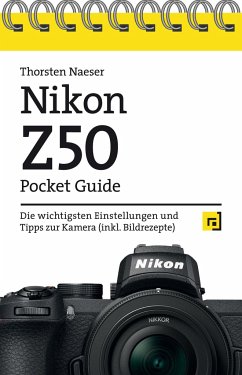 Nikon Z50 Pocket Guide - Naeser, Thorsten