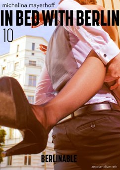 Cover In Bed with Berlin - Episode 10 (eBook, ePUB)