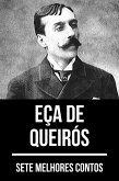 7 melhores contos de Eça de Queirós (eBook, ePUB)