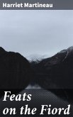 Feats on the Fiord (eBook, ePUB)