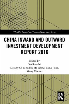 China Inward and Outward Investment Development Report 2016 (eBook, PDF) China Inward and Outward Investment Development Report 2016 (eBook, PDF)