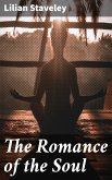 The Romance of the Soul (eBook, ePUB)