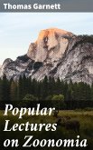 Popular Lectures on Zoonomia (eBook, ePUB)