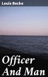 Officer And Man (eBook, ePUB) - Bild 1