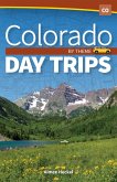 Colorado Day Trips by Theme (eBook, ePUB)