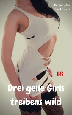 Cover Drei geile Girls treibens wild (eBook, ePUB)