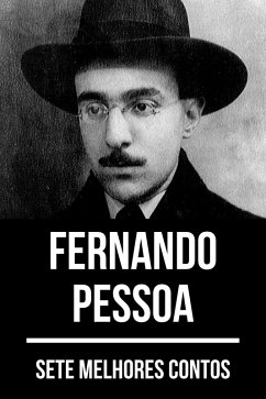 7 melhores contos de Fernando Pessoa (eBook, ePUB) - Pessoa, Fernando; Nemo, August