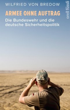 Armee ohne Auftrag (eBook, ePUB) - Wilfried von Bredow