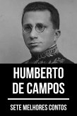 7 melhores contos de Humberto de Campos (eBook, ePUB)
