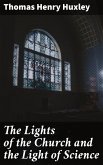 The Lights of the Church and the Light of Science (eBook, ePUB)