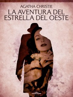 La aventura del Estrella del Oeste (eBook, ePUB) - Christie, Agatha