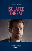 Isolated Threat (Mills & Boon Heroes) (A Badlands Cops Novel, Book 4) (eBook, ePUB)
