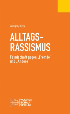 Alltagsrassismus (eBook, PDF) - Benz, Wolfgang