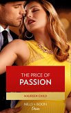 The Price Of Passion (Mills & Boon Desire) (Texas Cattleman's Club: Rags to Riches, Book 1) (eBook, ePUB)