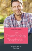 The Texan's Baby Bombshell (Mills & Boon True Love) (The Fortunes of Texas: Rambling Rose, Book 6) (eBook, ePUB)