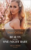 Beauty And Her One-Night Baby (Mills & Boon Modern) (Once Upon a Temptation, Book 2) (eBook, ePUB)