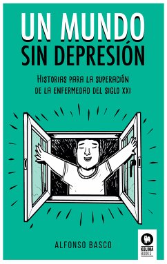 Un mundo sin depresión (eBook, ePUB) - Basco, Alfonso