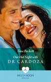 One Hot Night With Dr Cardoza (Mills & Boon Medical) (A Summer in São Paulo, Book 3) (eBook, ePUB)