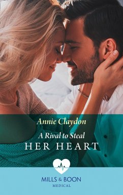 Cover A Rival To Steal Her Heart (Mills & Boon Medical) (eBook, ePUB)