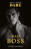 Bad Boss (Mills & Boon Dare) (Billion $ Bastards, Book 3) (eBook, ePUB)