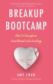 Breakup Bootcamp (eBook, ePUB)