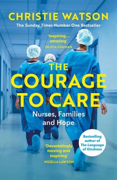 The Courage to Care (eBook, ePUB) - Watson, Christie