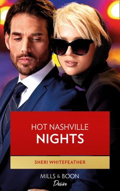 Hot Nashville Nights (Mills & Boon Desire) (Daughters of Country, Book 1) (eBook, ePUB) - Whitefeather, Sheri
