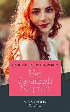 Her Savannah Surprise (eBook, ePUB) - Thompson, Nancy Robards