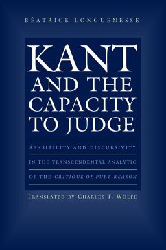Kant and the Capacity to Judge (eBook, ePUB) - Longuenesse, Béatrice