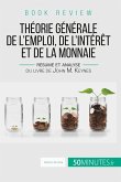 Book review : Théorie générale de l'emploi, de l'intérêt et de la monnaie