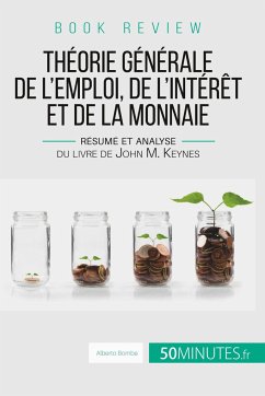 Book review : Théorie générale de l'emploi, de l'intérêt et de la monnaie - Bomba, Alberto; 50minutes