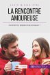 La rencontre amoureuse - Bild 1