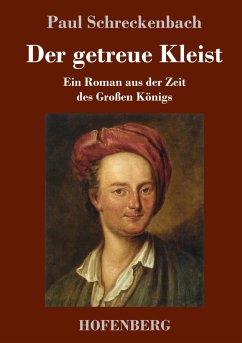 Der getreue Kleist - Schreckenbach, Paul