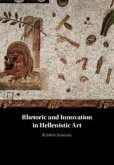 Rhetoric and Innovation in Hellenistic Art