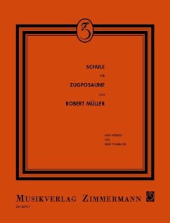 Schule für Posaune - Müller, Robert