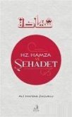 Hz. Hamza ve Sehadet