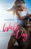 Walk the Dog (The West Side Series, #3) (eBook, ePUB)