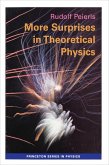 More Surprises in Theoretical Physics (eBook, PDF) More Surprises in Theoretical Physics (eBook, PDF)