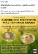 Glückliche Menschen machen mich krank... - Bild 1