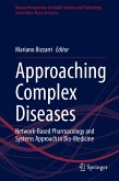 Approaching Complex Diseases (eBook, PDF)