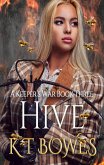 Hive (A Keeper's War, #3) (eBook, ePUB)