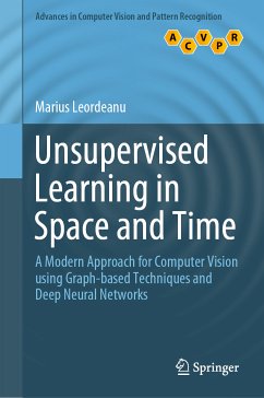 Unsupervised Learning in Space and Time (eBook, PDF) - Leordeanu, Marius