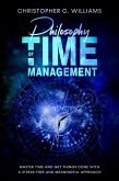 Philosophy Of Time Management (eBook, ePUB)