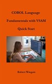 COBOL Language Fundamentals with VSAM Quick Start (eBook, ePUB)