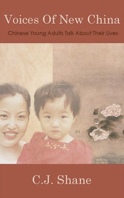 Voices of New China (eBook, ePUB) - Shane, C. J.