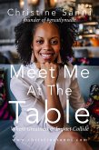 Meet Me At The Table Where Greatness & Impact Collide (eBook, ePUB)