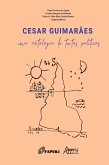 Cesar Guimarães: Uma Antologia de Textos Políticos (eBook, ePUB)