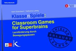 KlassenSpiele: Classroom Games for Superbrains - Eckenbach, Karin;Ludwig, Katharina